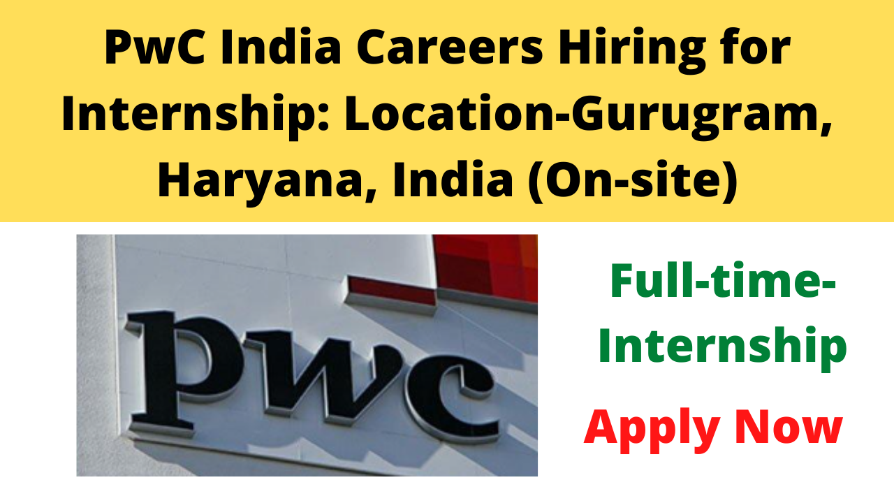PwC India Careers Hiring for Internship