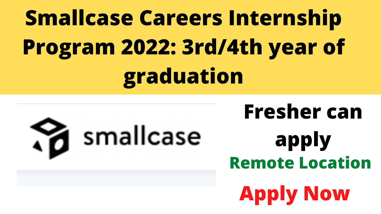 Smallcase Careers Internship Program