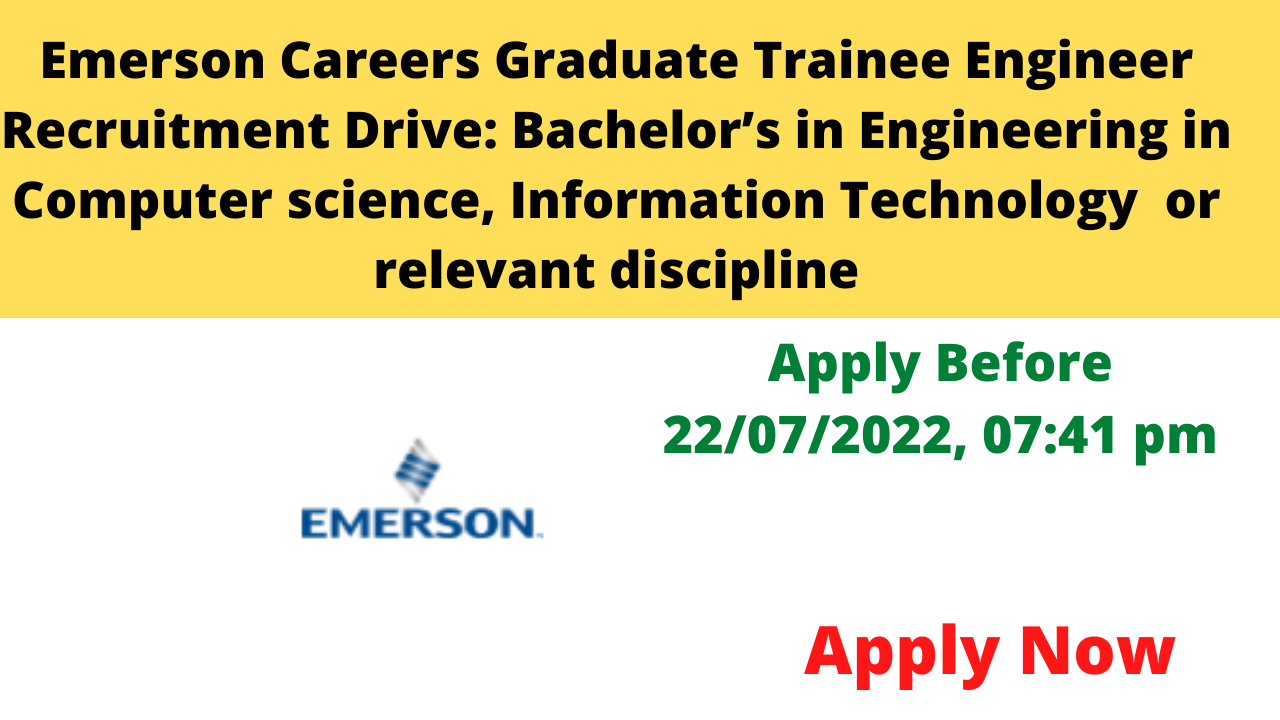 Emerson Careers Graduate Trainee Engineer Recruitment