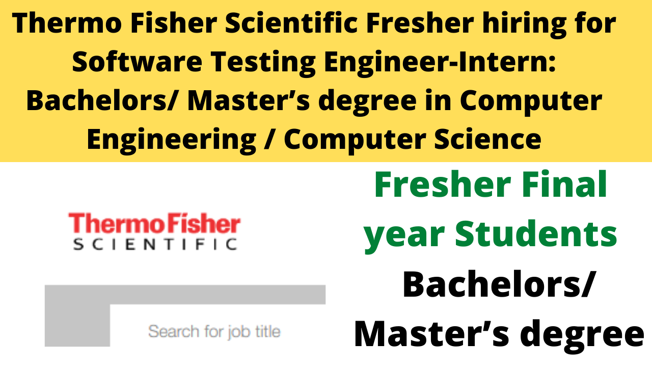 Thermo Fisher Scientific Fresher hiring