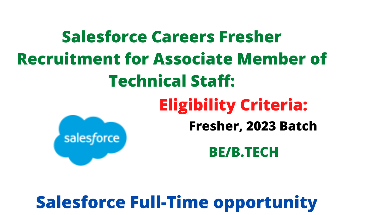 Salesforce Careers Fresher Recruitment for Associate Member of Technical Staff
