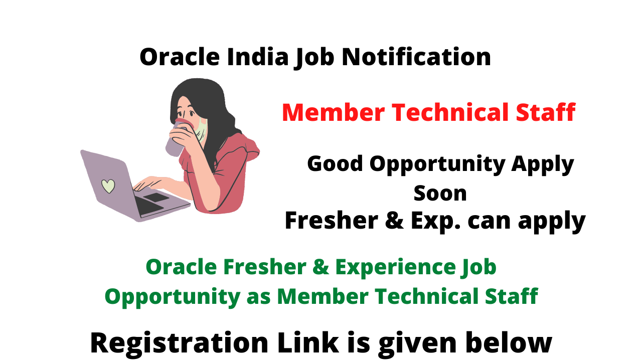 Oracle Fresher & Experience Job Opportunity as Member Technical Staff