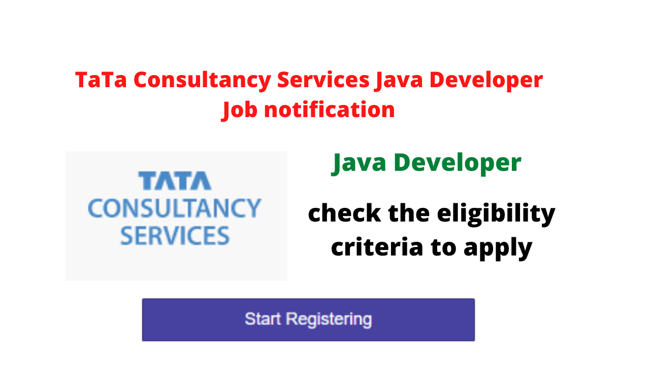 TaTa Consultancy Services Java Developer Job notification