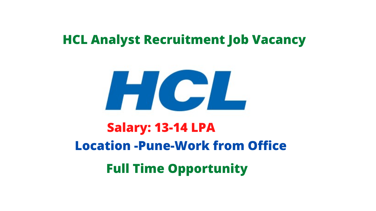 HCL Analyst Recruitment Job Vacancy